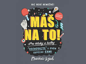 Zahrajte si o inspiraci pro děti na jejich cestě za úspěchem
