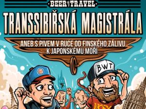 S pivem v ruce na cestách