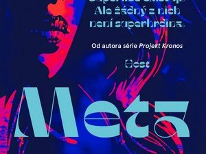 Superhrdinský thriller z českého prostředí