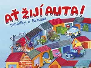 Zasoutěžte si o knihu autopohádek z Brzdína