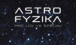 Úvod do astrofyziky od známého popularizátora vědy Neila deGrasse Tysona