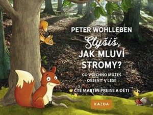 Mají stromy svůj vlastní jazyk?