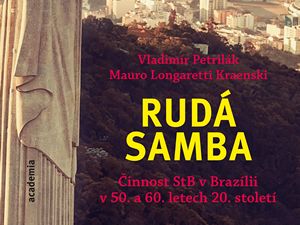 Čtenářská recenze: Vladimír Petrilák, Mauro Kraenski: Rudá samba