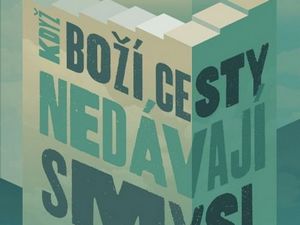 Kudy vedou cesty Boží