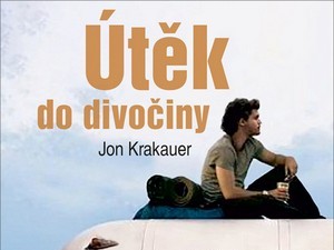 Ukázka z knihy Útěk do divočiny (Jon Krakauer)