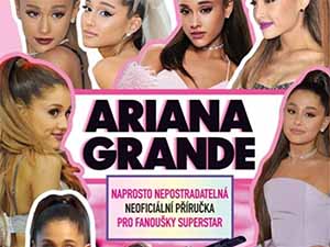 Zasoutěžte si o knihu pro fanoušky Ariany Grande