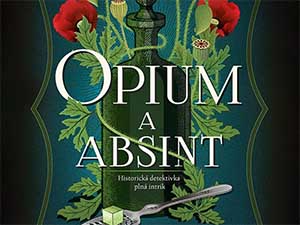 Ukázka z knihy Opium a absint (Lydia Kang)