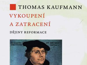 Historická práce o Lutherově reformaci
