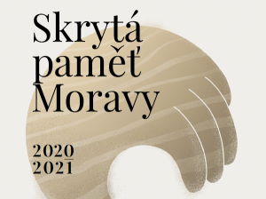 Skrytá paměť Moravy – „Život v době korony“
