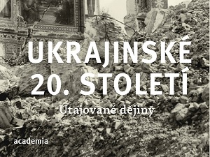 Zatajované dějiny Ukrajiny