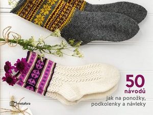 50 návodů jak na ponožky, podkolenky a návleky