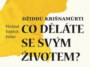 Smysl života, sebepoznání a štěstí