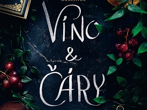 Ukázka z knihy Víno a čáry (Luanne Smithová)