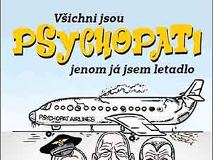 Získejte publikaci věnovanou politickým psychopatům