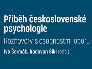 Ukázka z knihy Příběh československé psychologie I.
