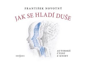 Autorská četba z knihy Jak se hladí duše