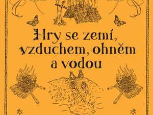 Hry založené na využití přírodních živlů