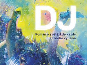 Román o světě, kde každý každého využívá