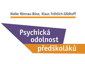 Jak posílit psychickou odolnost dětí