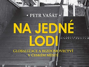 Globalizace a bezdomovectví