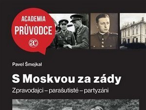 Zpravodajci – parašutisté – partyzáni