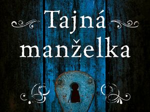 Ukázka z knihy Tajná manželka (Steve Robinson)