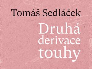 Trilogie Druhá derivace touhy už má třetí díl