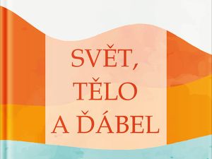Ctnost i hřích – vyber si!