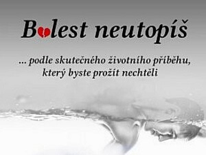Příběh, který zažít nechcete…