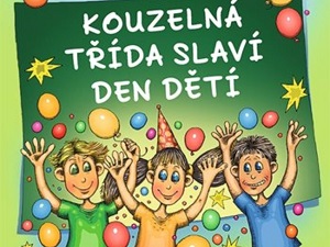 Ukázka z knihy Kouzelná třída slaví Den dětí (Zuzana Pospíšilová)