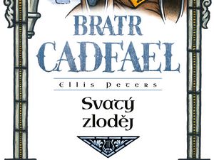 Ukázka z knihy Svatý zloděj (Ellis Peters)
