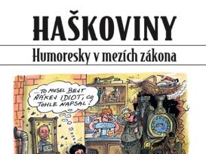 Zahrajte si o humoresky ve stylu Jaroslava Haška