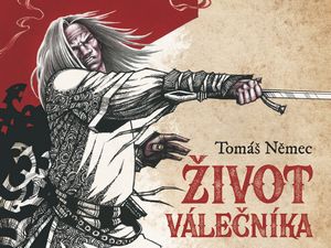 Ukázka z knihy Život válečníka (Tomáš Němec)