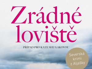 Ukázka z knihy Zrádné loviště (Dana Stabenow)