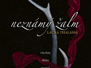 Ukázka z knihy Neznámý žalm (Laura Thalassa)