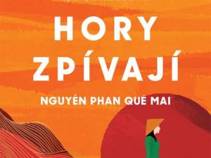 Zasoutěžte si o román o lidské vytrvalosti na pozadí dějin Vietnamu