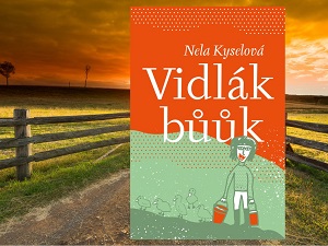 Vidlákblog Nely Kyselové v knižním provedení