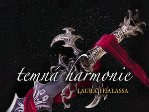 Ukázka z knihy Temná harmonie (Laura Thalassa)