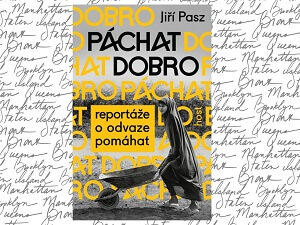 Zahrajte si o lidské dobro v reportážích