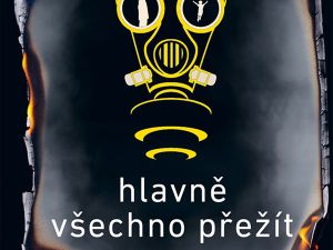 Přežijí jen připravení