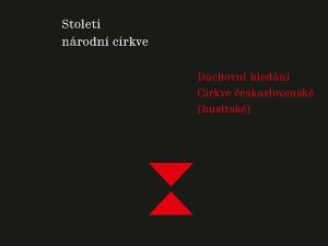 Stoletá historie naší národní církve