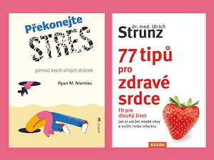 Silná duše, zdravé srdce