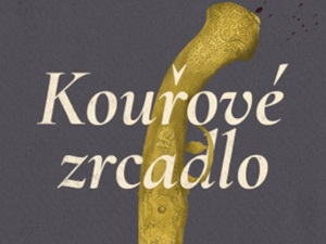 Ukázka z knihy Kouřové zrcadlo (Vladimír Šlechta)