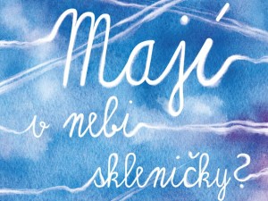 Přelomové roky očima dítěte