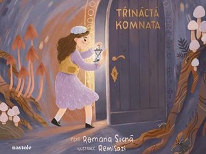 Víla Mušlenka zná lék na každé trápení