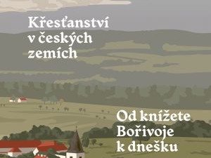 Dějinná syntéza křesťanství v českých zemích
