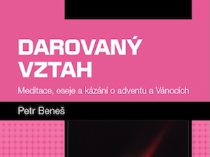 Když láska není samozřejmost, ale dar