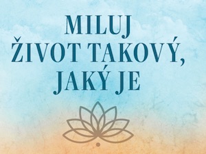 Cesta k přijetí, klidu a vnitřní rovnováze