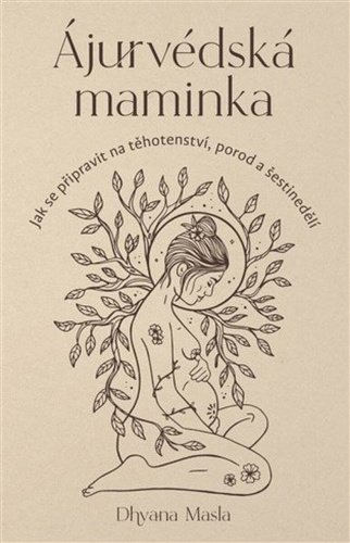 Ájurvédská maminka