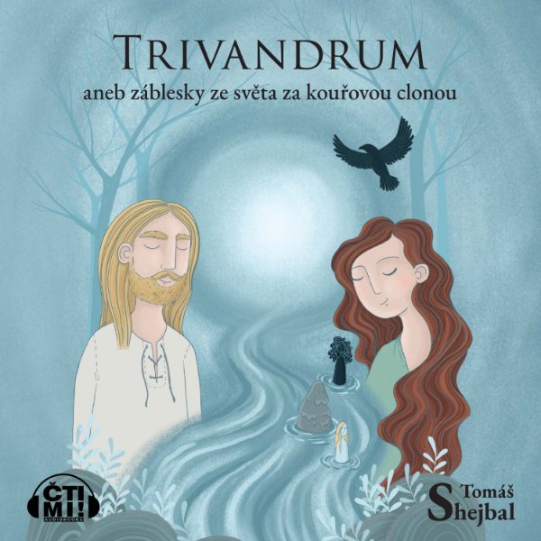 Trivandrum aneb Záblesky ze světa za kouřovou clonou (audiokniha)